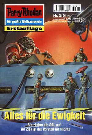 [Perry Rhodan 2191] • Alles für die Ewigkeit